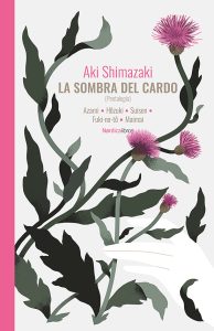 La sombra del cardo. Pentalogía