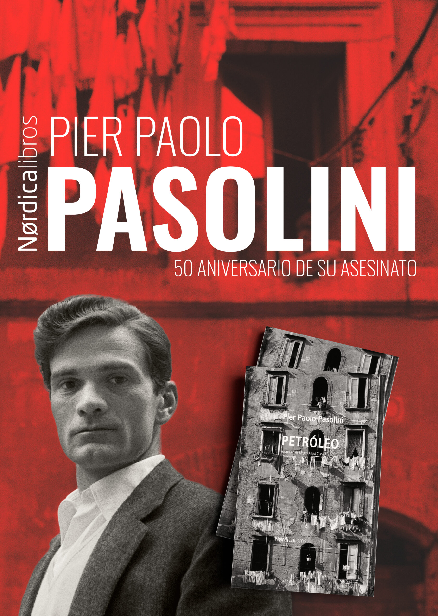 Petróleo - Pier Paolo Pasolini - Nórdica Libros