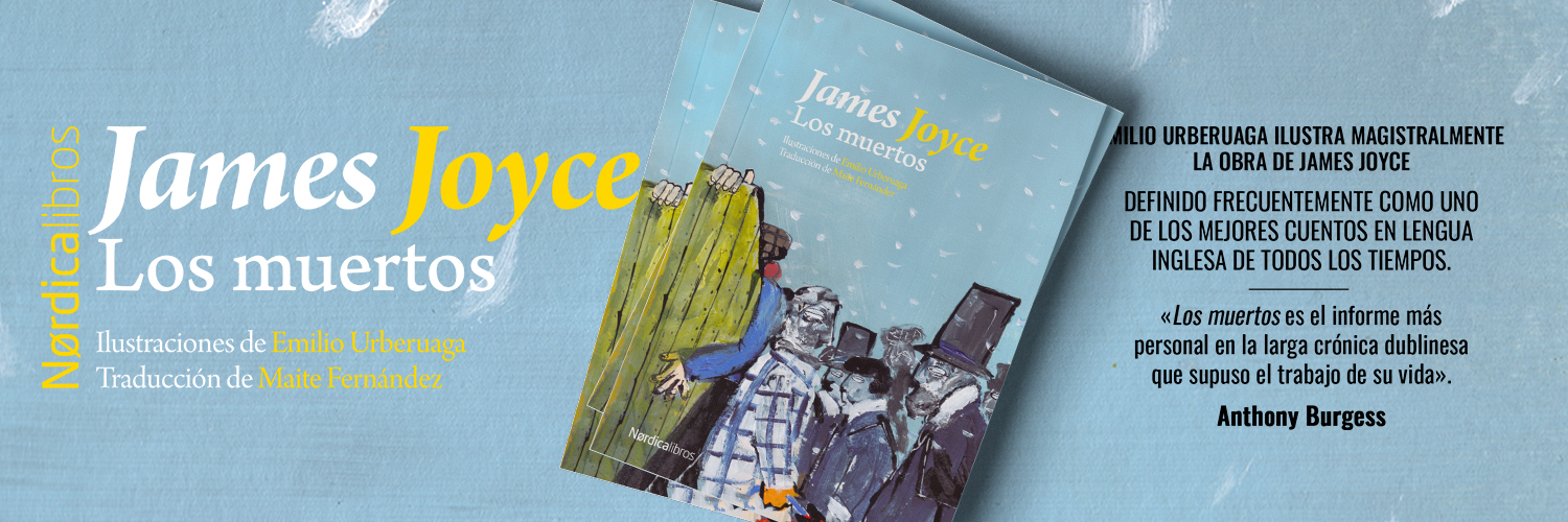 Los muertos - James Joyce - Nórdica Libros