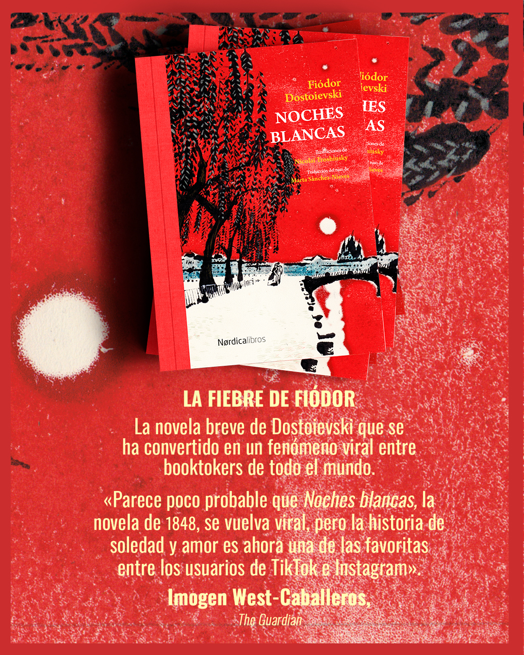 Noches blancas - Fiódor Dostoievski - Nórdica Libros