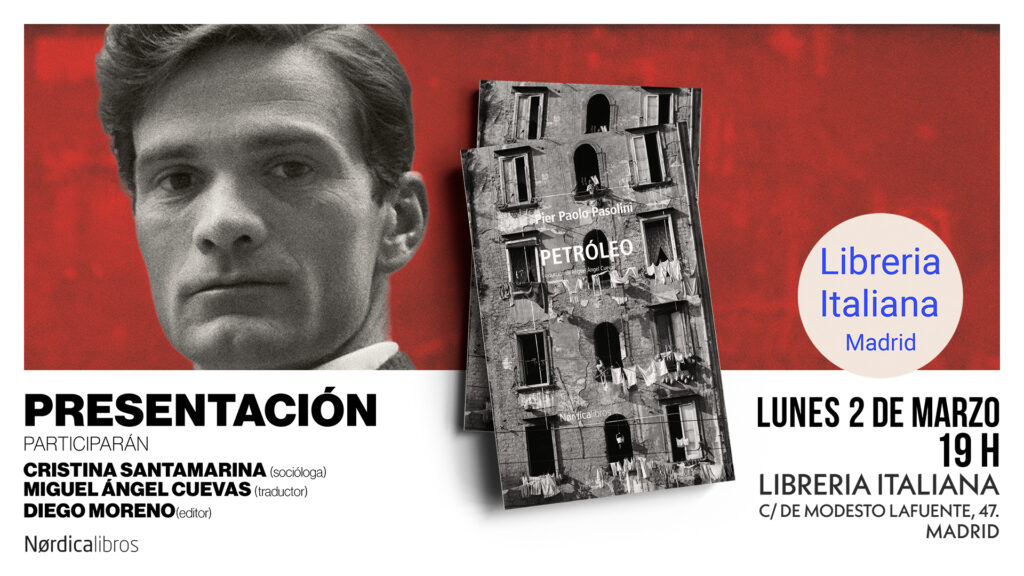 Presentación de «Petróleo», de Pier Paolo Pasolini, en Madrid