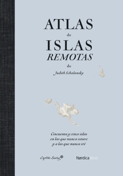 Atlas de islas remotas (ed. actualizada)