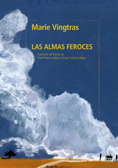 Las almas feroces
