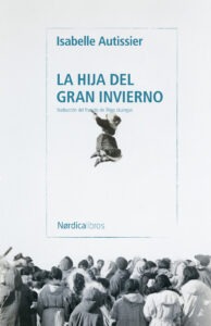 La hija del gran invierno