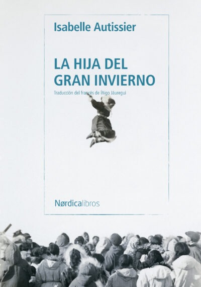 La hija del gran invierno